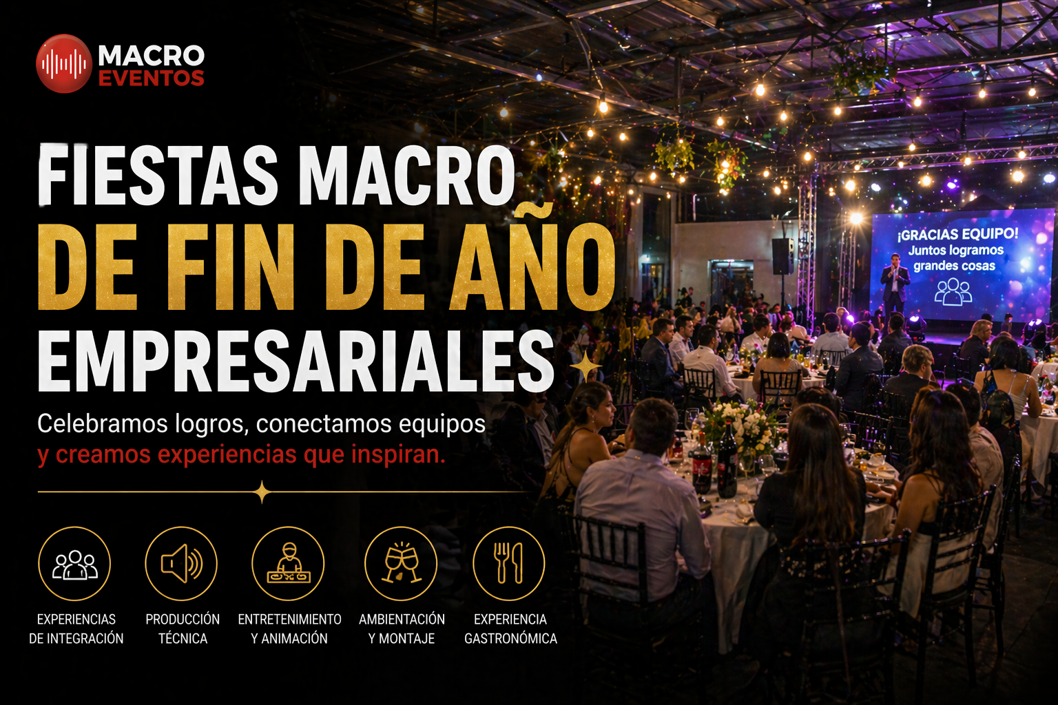 Fiestas Macro de Fin de Año Empresariales